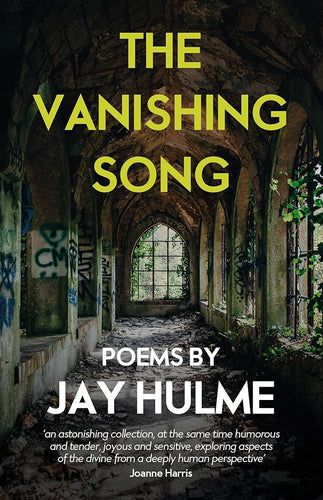 Hulme, Jay: Vanishing Song