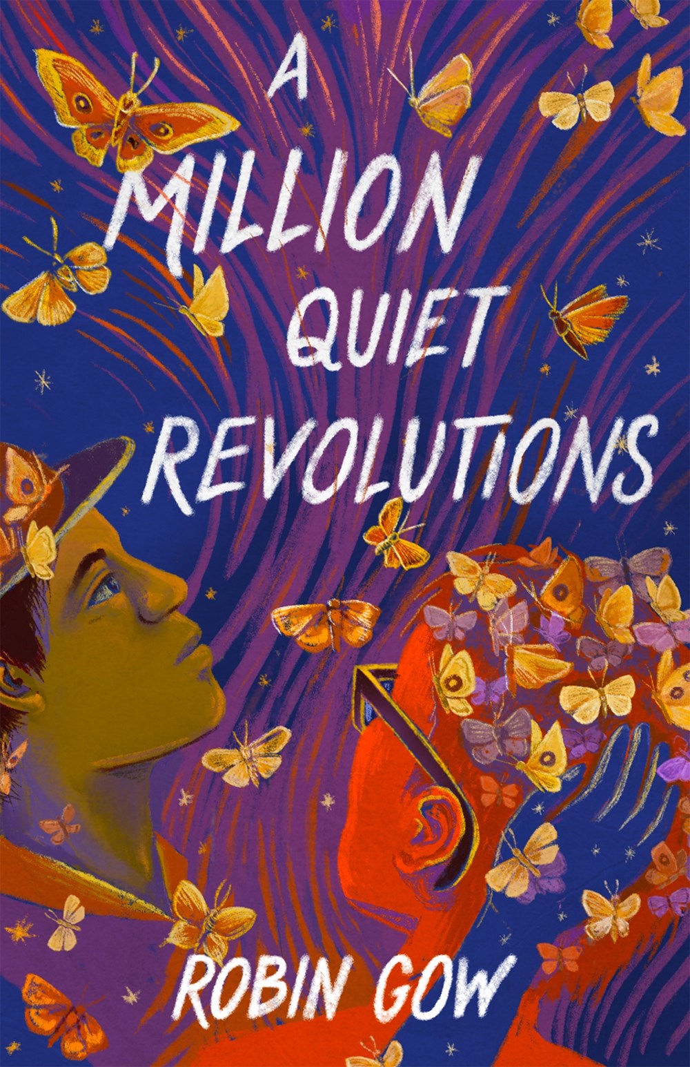 Gow, Robin: A Million Quiet Revolutions