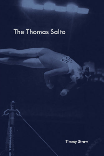 Straw, Timmy: Thomas Salto