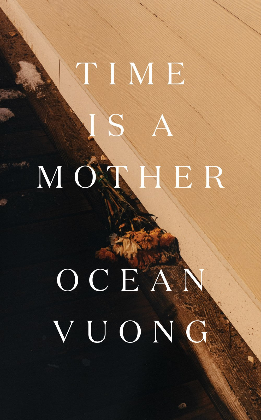 Vuong, Ocean: Time Is a Mother