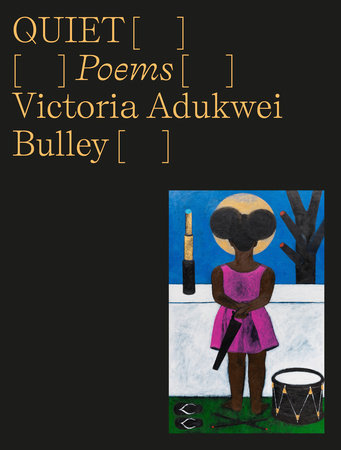 Bulley, Victoria Adukwei: Quiet