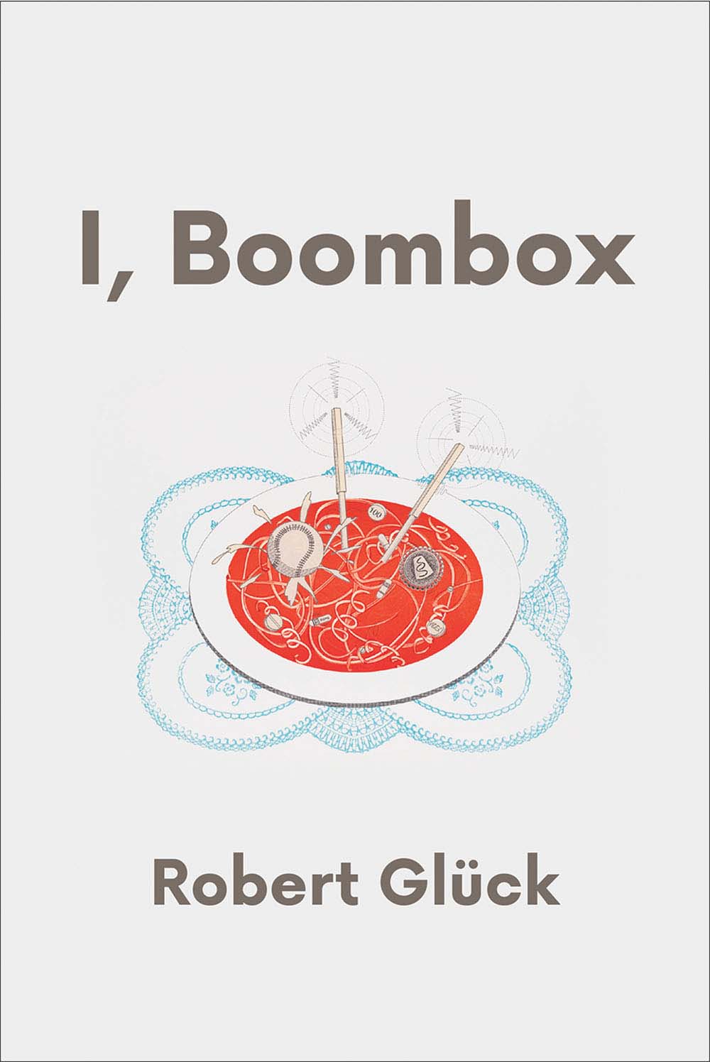 Glück, Robert: I, Boombox