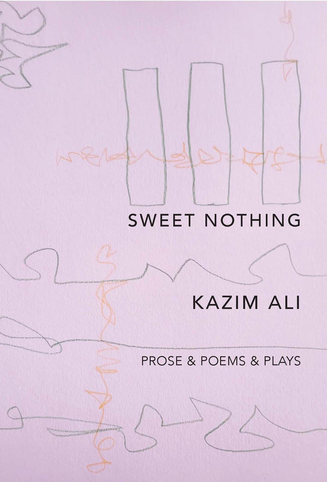 Ali, Kazim: Sweet Nothing