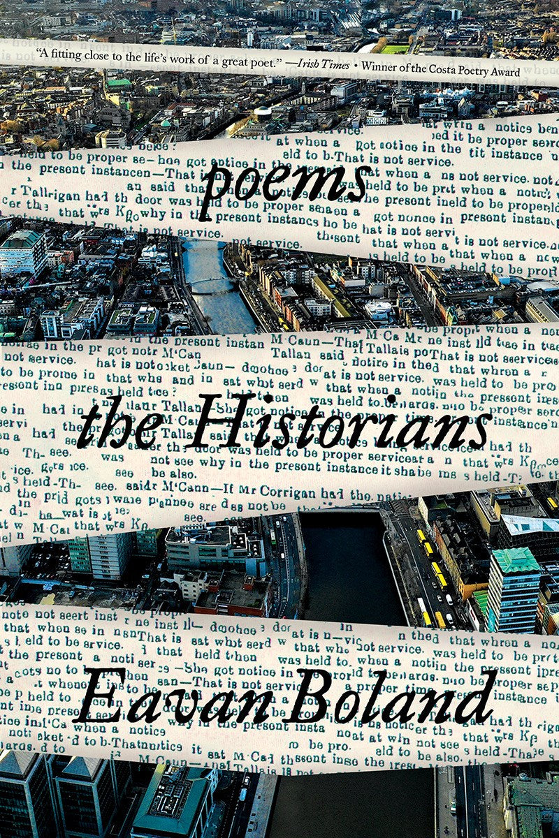 Boland, Eavan: The Historians