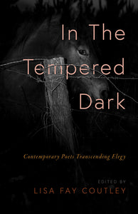 Coutley, Lisa Fay: In the Tempered Dark