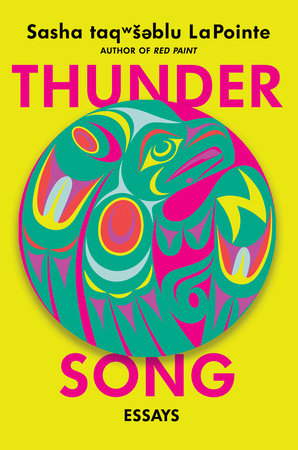 LaPointe, Sasha: Thunder Song: Essays (HC)
