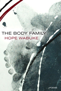 Wabuke, Hope: The Body Family
