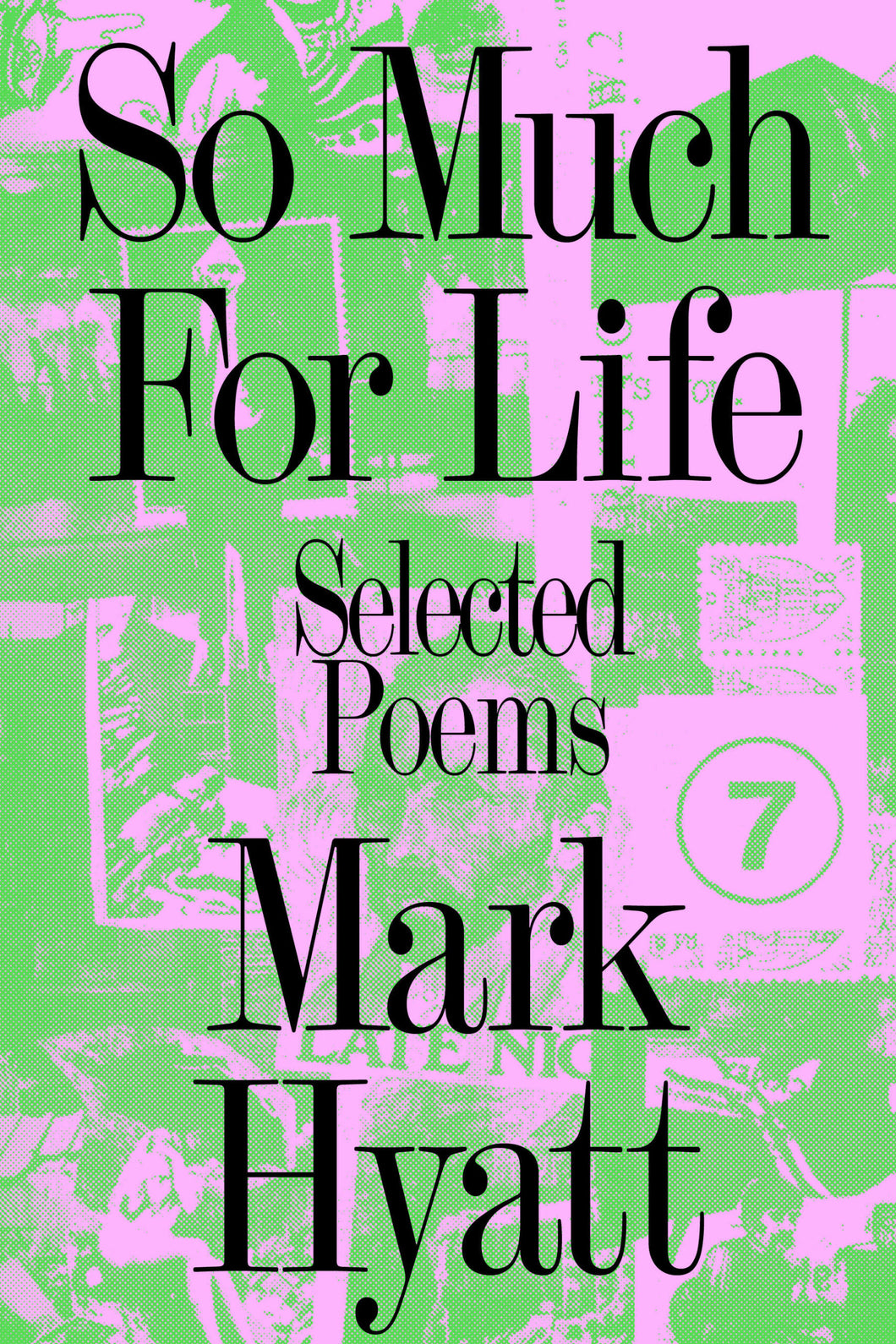 Hyatt, Mark: So Much for Life