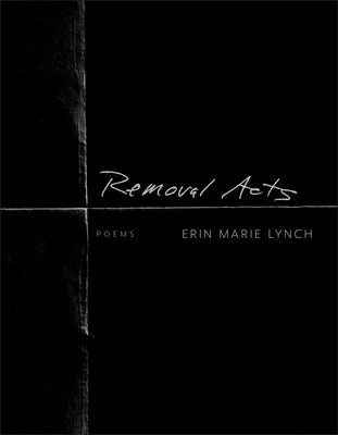 [10/03/23] Lynch, Erin Marie: Removal Acts