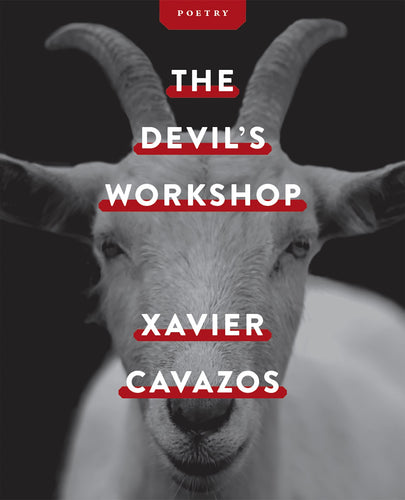 Cavazos, Xavier: The Devil's Workshop