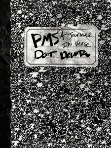 Devota, Dot: PMS: A Journal in Verse