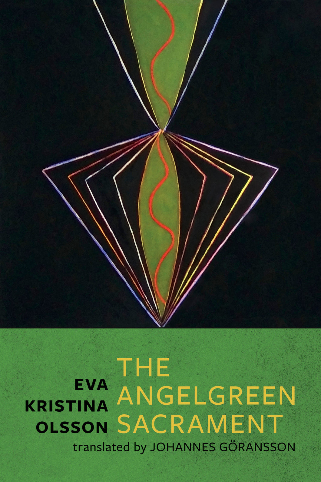 Olsson, Eva Kristina: The Angelgreen Sacrament