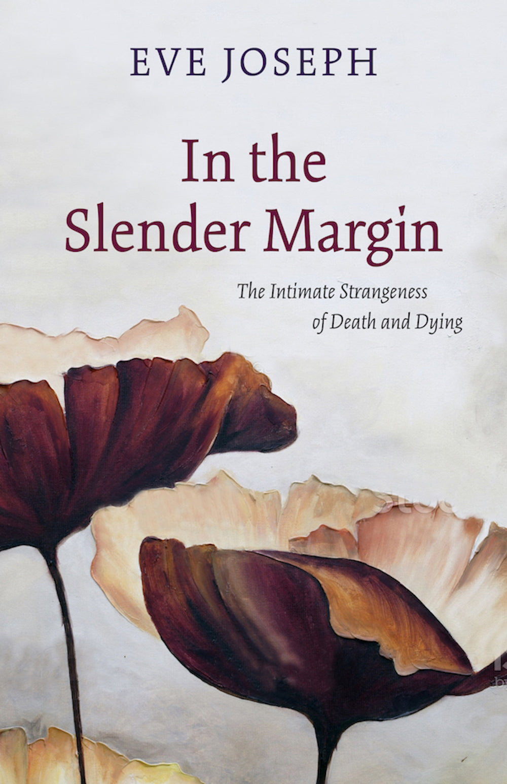 Joseph, Eve: In the Slender Margin