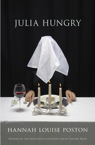Poston, Hannah Louise: Julia Hungry