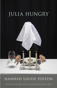 Poston, Hannah Louise: Julia Hungry