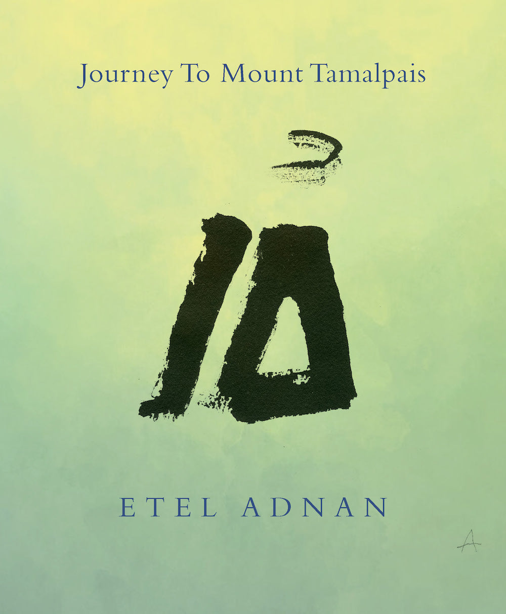 Adnan, Etel: Journey to Mount Tamalpais