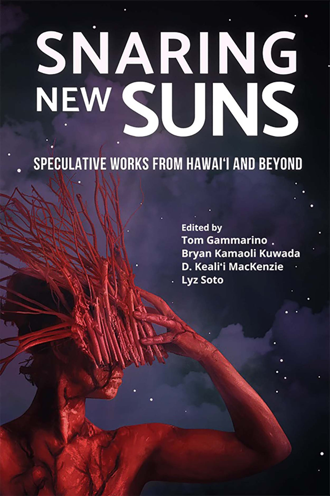 Gammarino, Tom: Snaring New Suns, Speculative Works from Hawai'i and Beyond