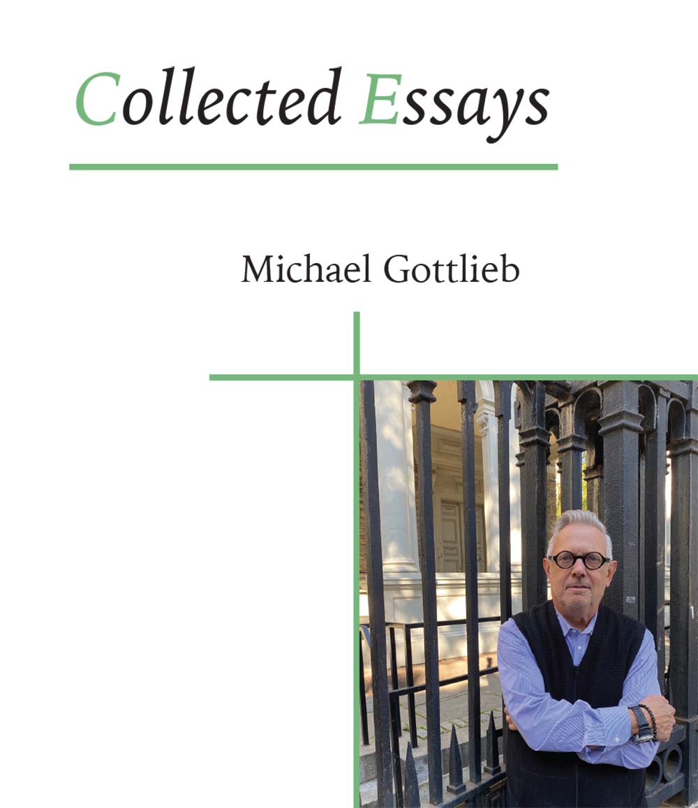 Gottlieb, Michael: Collected Essays