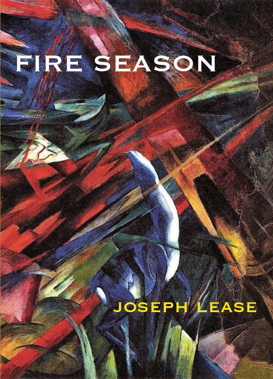 Lease, Joseph: Fire Season