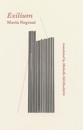 Negroni, Maria: Exilium