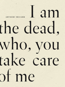 McCann, Anthony: I Am the Dead, Who, You Take Care of Me