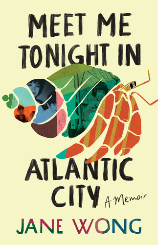 Wong, Jane: Meet Me Tonight in Atlantic City