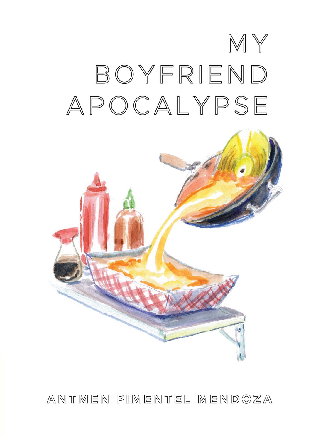 mendoza, antmen pimentel: My Boyfriend Apocalypse