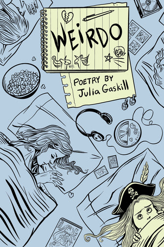 Gaskill, Julia: Weirdo