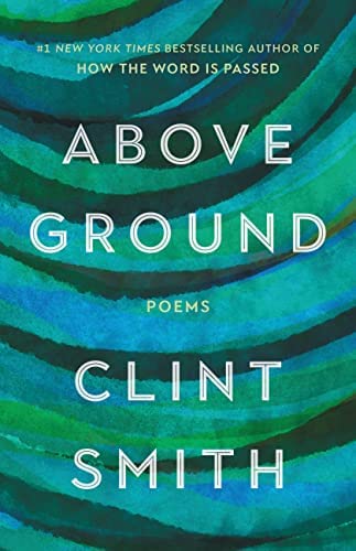 Smith, Clint: Above Ground