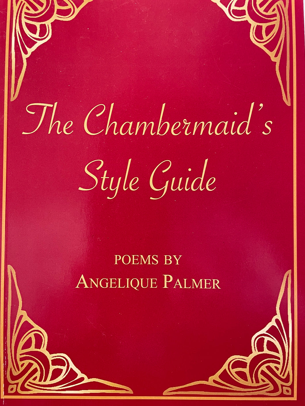 Palmer, Angelique: The Chambermaid's Style Guide [used paperback]