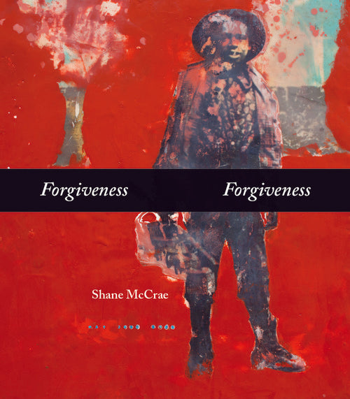 McCrae, Shane: Forgiveness Forgiveness [used paperback]