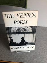 Duncan, Robert: The Venice Poem