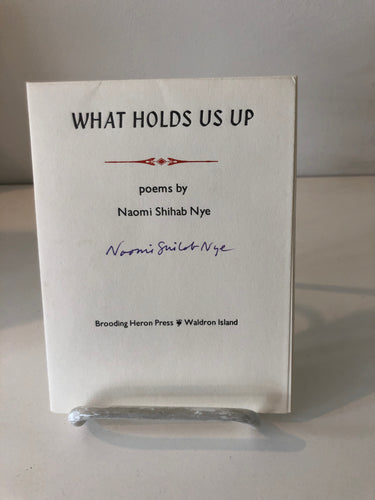 Nye, Naomi Shihab: What Holds Us Up