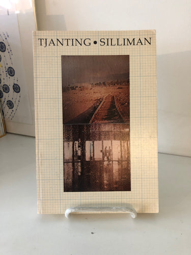 Silliman, Ron: Tjanting