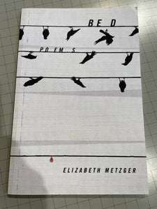 Metzger, Elizabeth: Bed [used paperback]