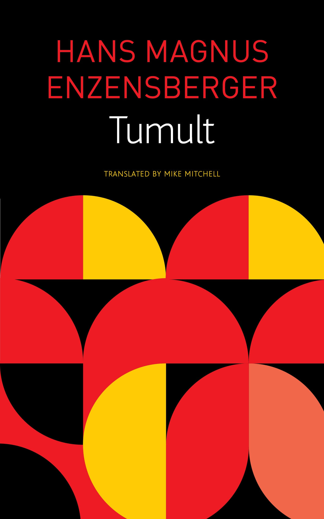 Enzensberger, Hans Magnus: Tumult