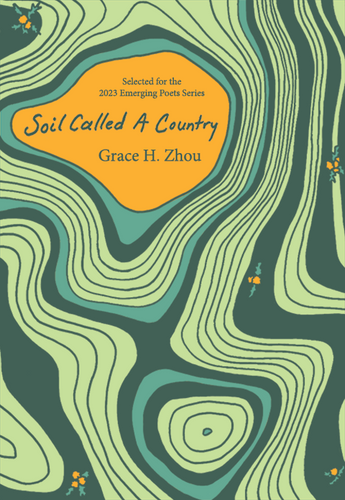 Zhou, Grace H.: Soil Called A Country