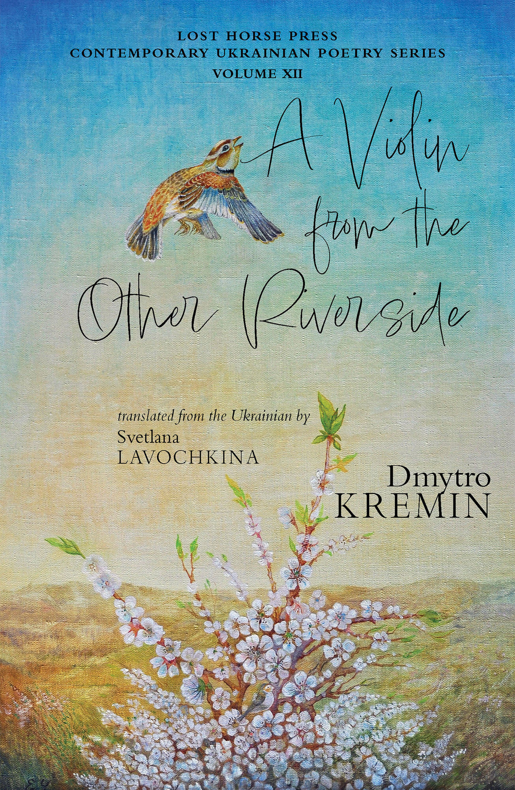 Kremin, Dmytro: A Violin from the Other Riverside