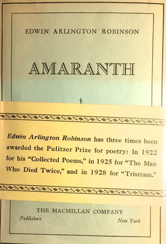 Robinson, Edward Arlington: Amaranth [used hardcover]