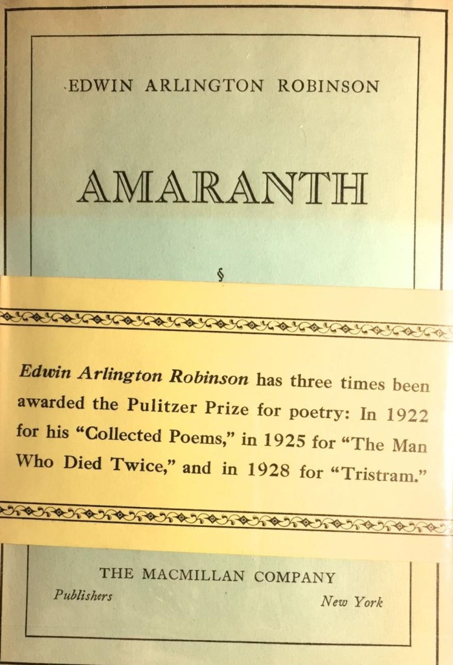 Robinson, Edward Arlington: Amaranth [used hardcover]