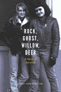 Hedge Coke, Allison Adele: Rock, Ghost, Willow, Deer: A Story of Survival