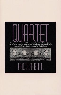Ball, Angela: Quartet [used paperback]