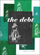 Callanan, Andreae: The Debt