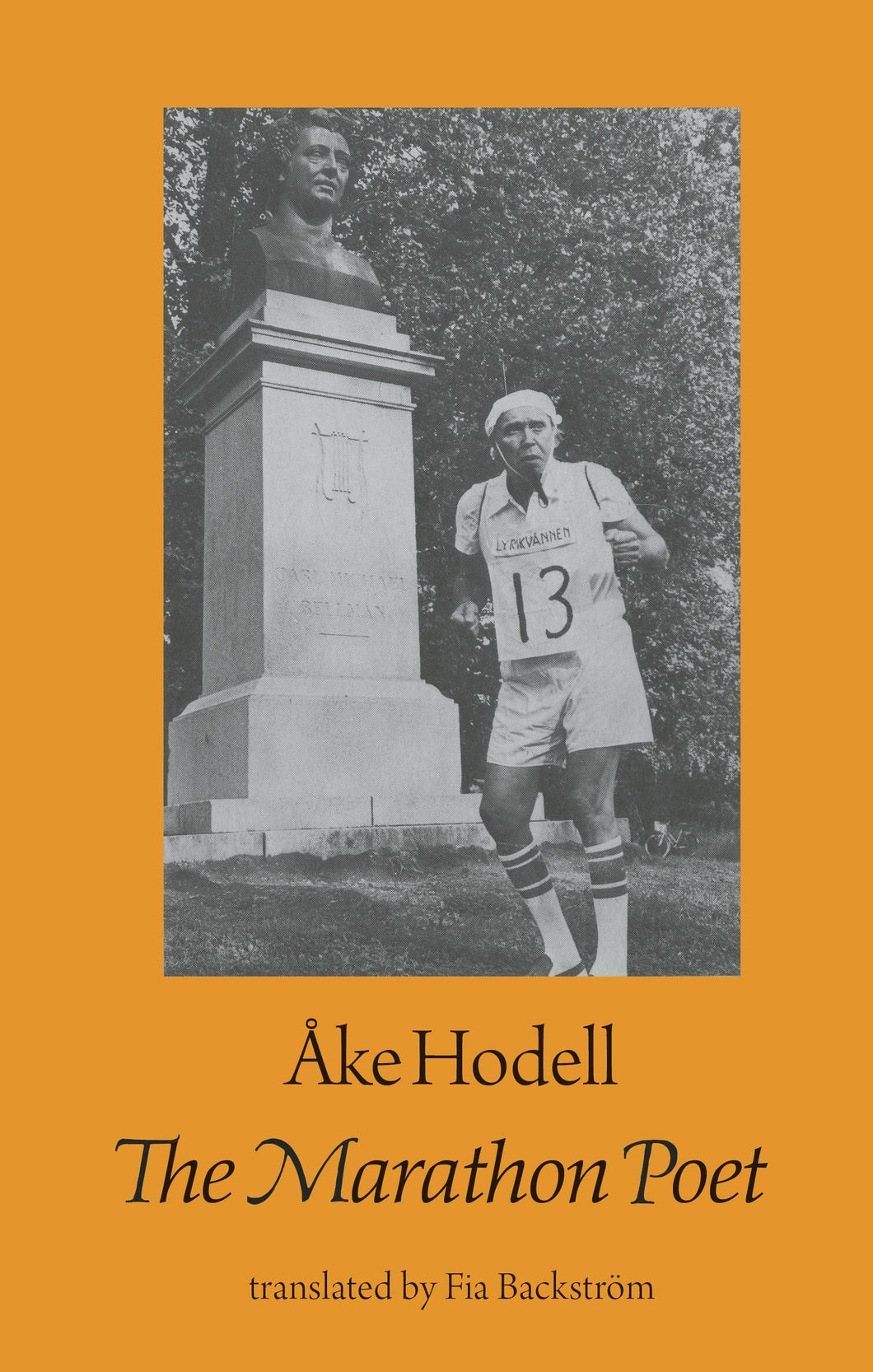 Hodell, Åke: The Marathon Poet
