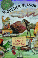 Mlinko, Ange: Shoulder Season [used paperback]