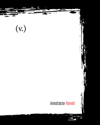 Anastacia-Reneé: (v.) [Second Edition]
