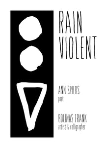 Spiers, Ann: Rain Violent