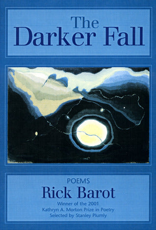 Barot, Rick. The Darker Fall (Sarabande, 2002)