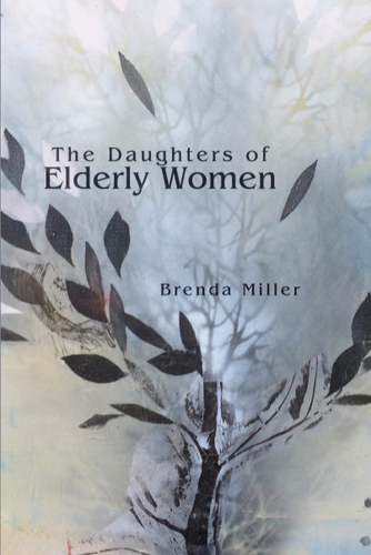 Miller, Brenda: The Daughters of Elderly Women