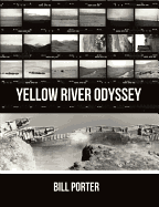 Porter, Bill: Yellow River Odyssey